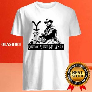 Official Cowboy Take Me Away Yellowstone T shirt Trending Shirt 4