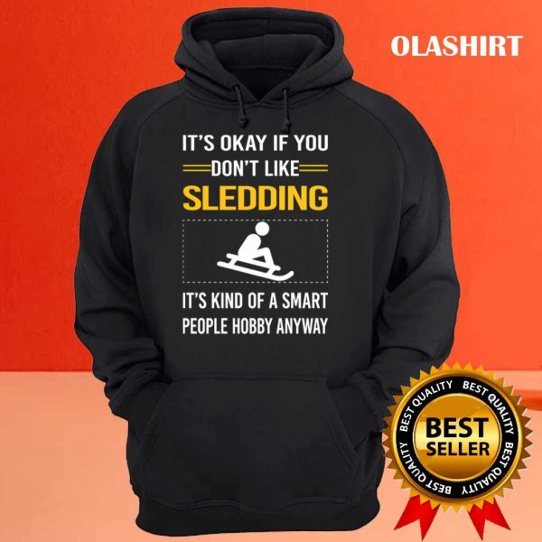 Official Funny Smart People Sledding Sledging, Sleighing T-shirt