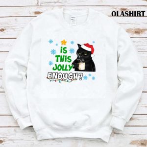 Official Is This Jolly Enough Black Cat Merry Christmas Tree Lights T shirt 1