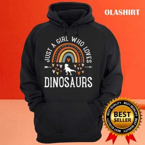 Official Just A Girl Who Loves Dinosaurs Rainbow Gifts For Dino Lover T shirt 3