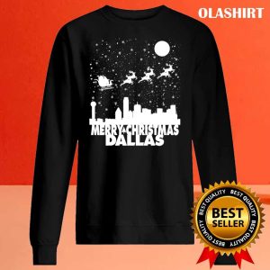 Official Merry Christmas Dallas Skyline Santa Claus Sleigh Reindeer T shirt 2