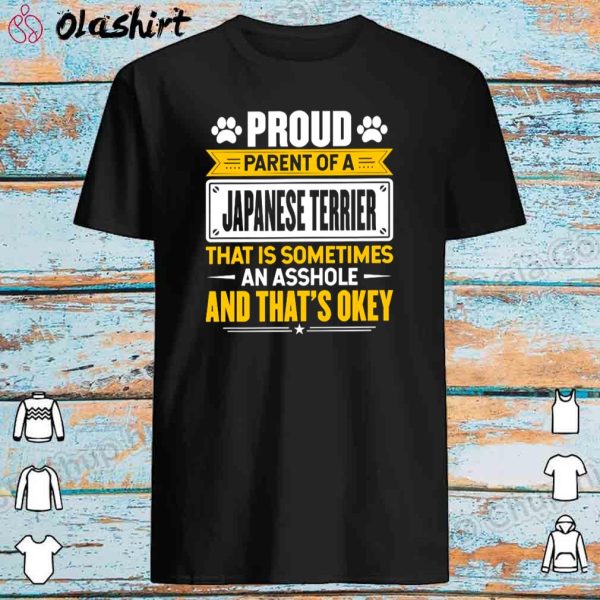 Official Proud Parent of a Japanese Terrier Dog Owner Mom & Dad Shirt