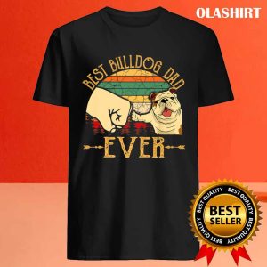 Official Retro Vintage Good Bulldog Dad Ever T shirt Trending Shirt 4