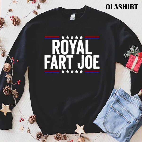 Official Royal Fart Joe, Funny For Anti Joe Biden Shirt