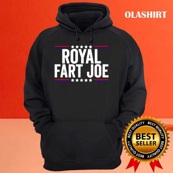 Official Royal Fart Joe, Funny For Anti Joe Biden Shirt