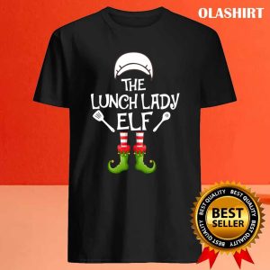 Official The Lunch Lady Elf School T shirt Trending Shirt 4