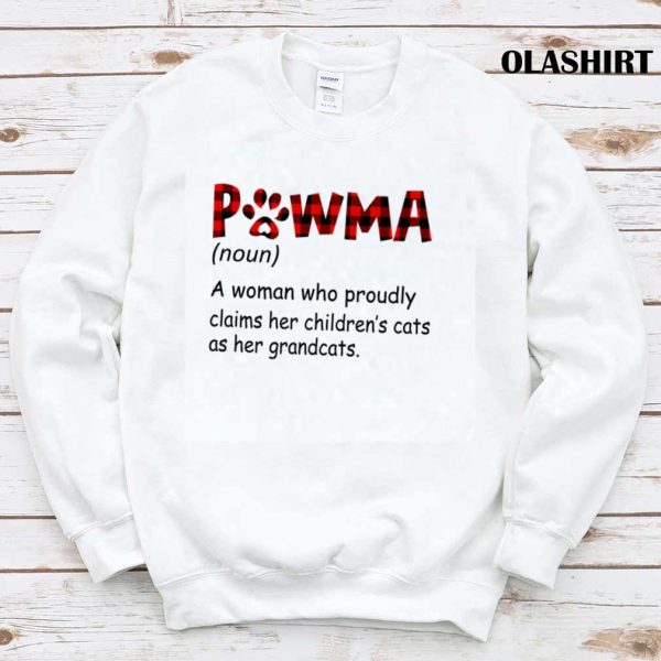 Pawma A Woman Who Proudly Claims Her Children’s Cats As Her Grandcats T-shirt