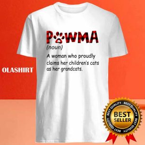 Pawma A Woman Who Proudly Claims Her Childrens Cats As Her Grandcats T shirt 4