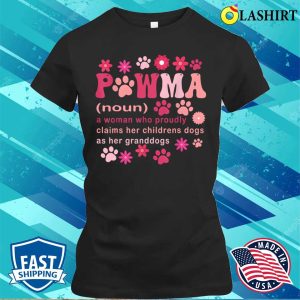 Pawma Noun Definition Mama Grandma Dog Lovers T shirt 2