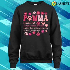 Pawma Noun Definition Mama Grandma Dog Lovers T shirt 4