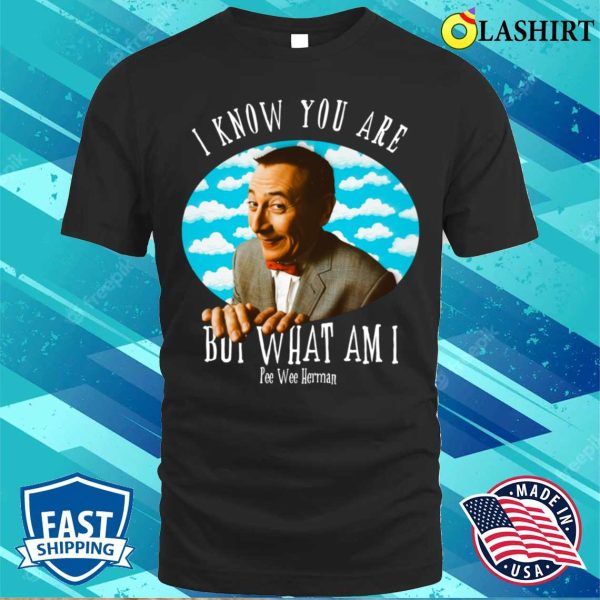 Pee-wee Herman Quote T-shirt, Embrace The Fun And Quirky Words