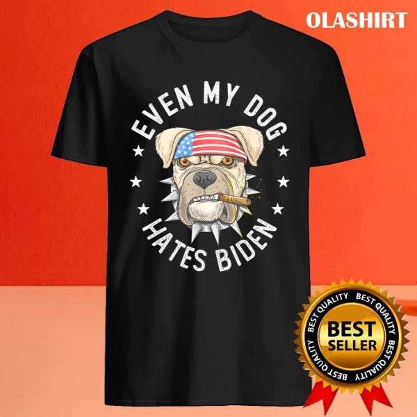 Pit Bull Dog Even My Dog Hates Biden Vintage T-shirt