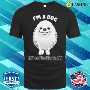 Pomeranian Dog T shirt Funny Pomeranian Memes T shirt 1