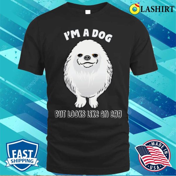 Pomeranian Dog T-shirt, Funny Pomeranian Memes T-shirt