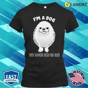 Pomeranian Dog T shirt Funny Pomeranian Memes T shirt 2