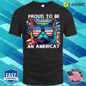 Proud To Be An American Cat Usa Flag 4th Of July T-shirt