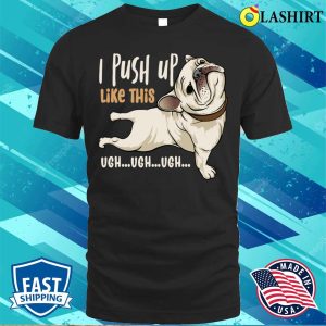 Pug Dog T shirt Ugly Dog Memes Cartoon T shirt 1