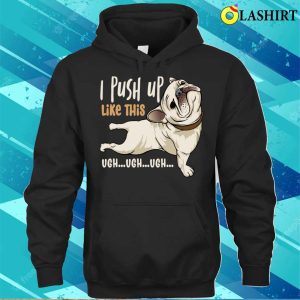 Pug Dog T shirt Ugly Dog Memes Cartoon T shirt 3