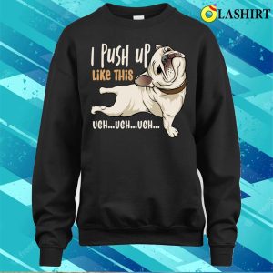 Pug Dog T shirt Ugly Dog Memes Cartoon T shirt 4