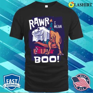 Rawr Dinosaur T-shirt, Rawr I Mean Boo T-rex Christmas Halloween Dinosaur T-shirt