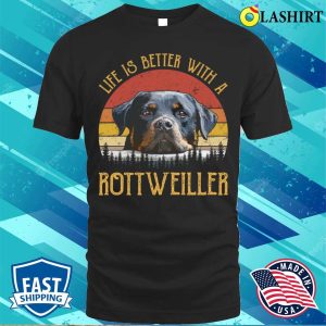 Rottweiler Dog T-shirt, Vintage Life Is Better With A Rottweiler T-shirt