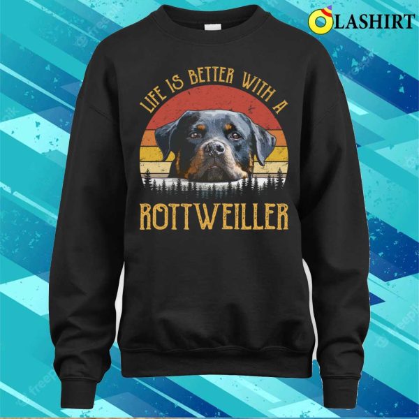 Rottweiler Dog T-shirt, Vintage Life Is Better With A Rottweiler T-shirt