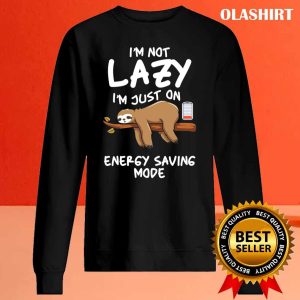 Saving Energy Nope Lazy Animal Relaxing Sloth T shirt 2