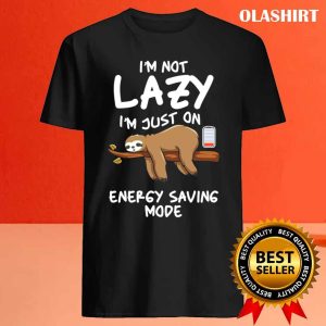 Saving Energy Nope Lazy Animal Relaxing Sloth T shirt 4