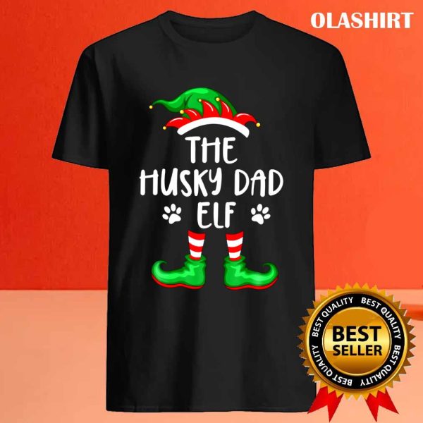 Siberian Husky Dad Dog Elf Christmas Funny Matching T-shirt