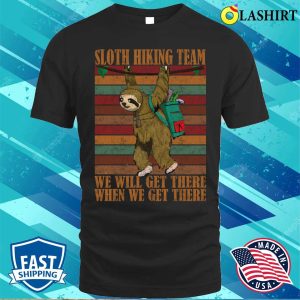 Sloth Hiking Team T shirt Sloth Hiking Team T shirt 1