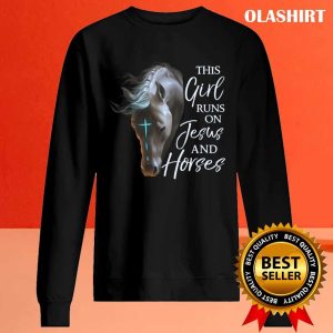 This Girl Runs On Jesus And Horses T shirt Trending Shirt 2