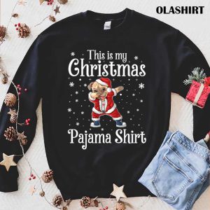 This Is My Christmas Pajama Shirt Dabbing Dog Santa Hat Christmas T-shirt