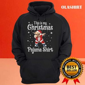 This Is My Christmas Pajama Shirt Dabbing Dog Santa Hat Christmas T shirt 3