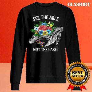 Turtle See The Able Not The Label Shirt 2