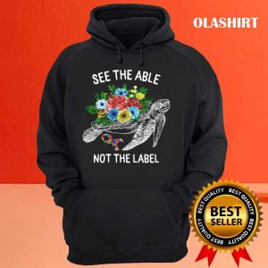 Turtle See The Able Not The Label Shirt 3