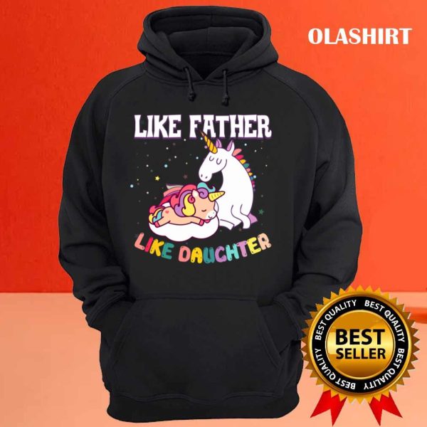 Unicon Like Father Like Daughter T-shirt