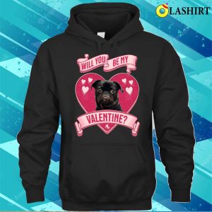 Valentine Dog T shirt My Pug Is My Valentine T shirt 3