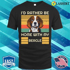 Vintage Beagle Dog Shirt Id Rather Be Classic Design 1