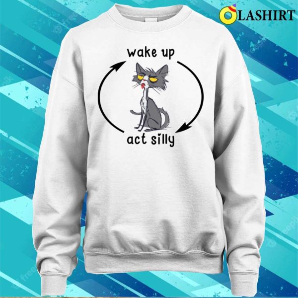 Wake Up Act Silly Cat T-shirt