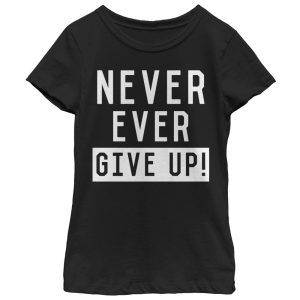 Girl_s CHIN UP Never Ever Give Up T-Shirt