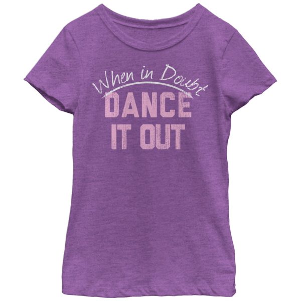 Girl_s CHIN UP When in Doubt Dance it Out T-Shirt