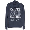 Junior_s CHIN UP Coffee Out Alcohol In Cowl Neck Sweatshirt