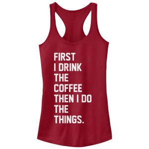 Junior_s CHIN UP First Coffee Then Things Racerback Tank Top