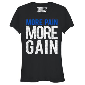 Junior_s CHIN UP More Pain More Gain T-Shirt