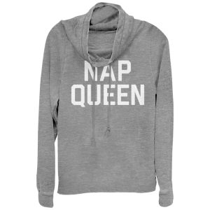 Junior_s CHIN UP Nap Queen Cowl Neck Sweatshirt