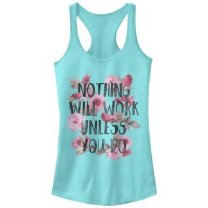 Junior_s CHIN UP Nothing Will Work Unless You Do Racerback Tank Top