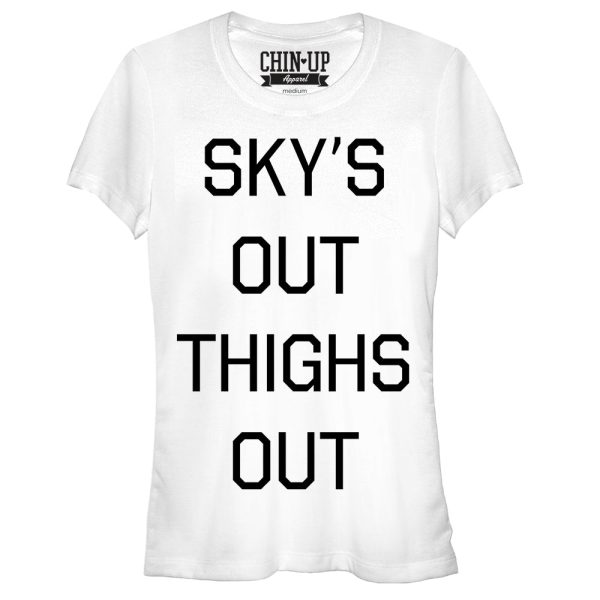 Junior_s CHIN UP Sky_s Out Thighs Out T-Shirt