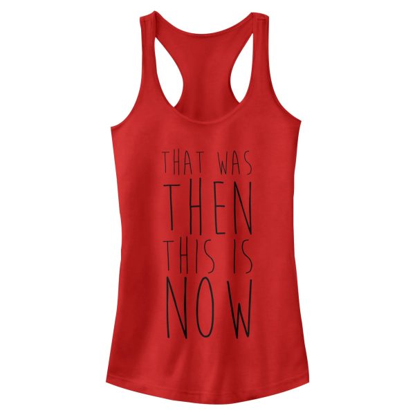 Junior_s CHIN UP That Was Then This is Now Racerback Tank Top