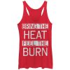 Women_s CHIN UP Bring Heat Feel Burn Racerback Tank Top
