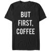Women_s CHIN UP But First Coffee Boyfriend Tee